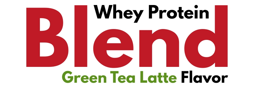 whey-protein-blend-green-tea-latte-flavor